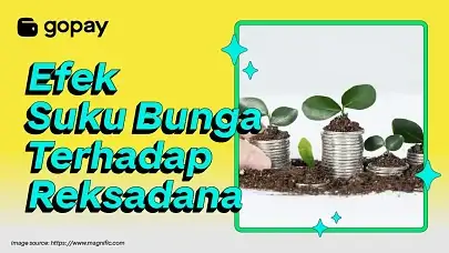 Efek suku bunga terhadap reksadana