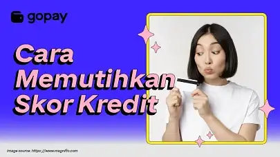 Cara memutihkan skor kredit