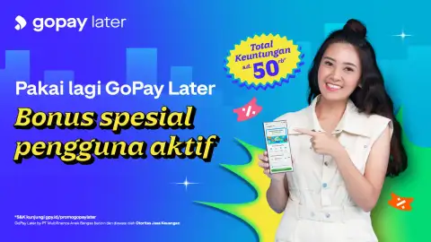 aktifkan gopay later spesial pengguna aktif blog gopay