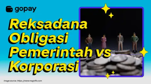 Reksadana obligasi pemerintah vs korporasi