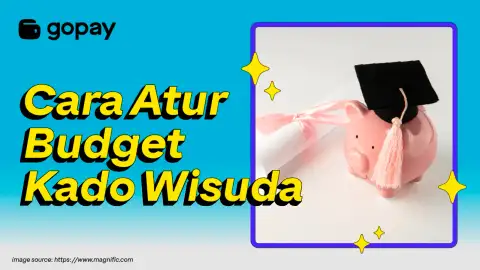 Cara atur budget kado wisuda teman