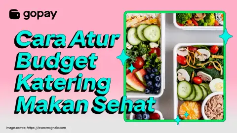 Cara atur budget katering makan sehat