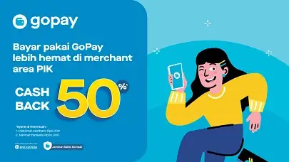 Promo Pantai Indah Kapuk: Cashback 50% & Dapatkan Merchandise GoPay