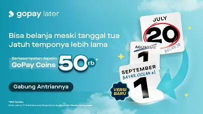 Jadi yang Pertama Nikmati Kecanggihan GoPay Later Terbaru!