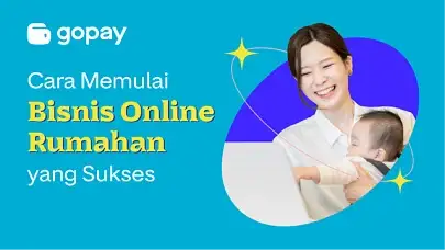 Cara Memulai Bisnis Online Rumahan yang Sukses