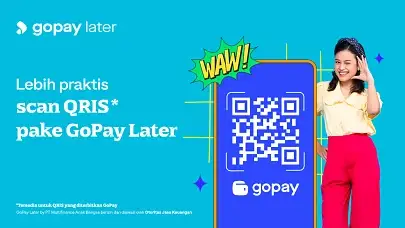 Scan QRIS Bayarnya Pake GoPay Later, Auto Praktis!