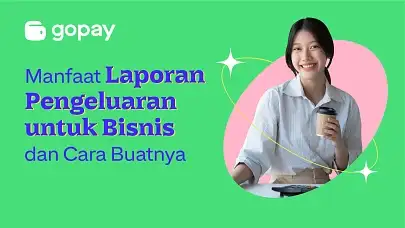 Manfaat Laporan Pengeluaran untuk Bisnis dan Cara Buatnya